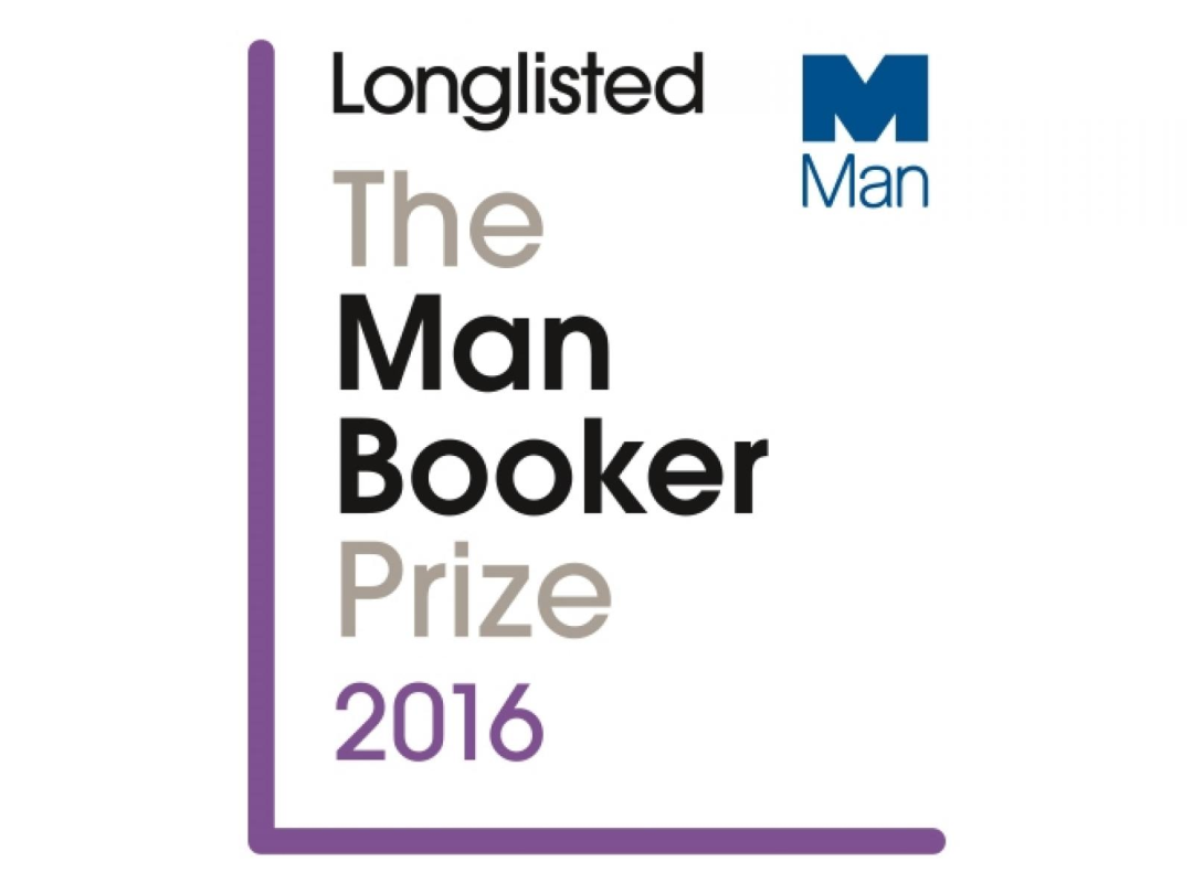 Man Booker Prize 2016 longlist announced Writers Online